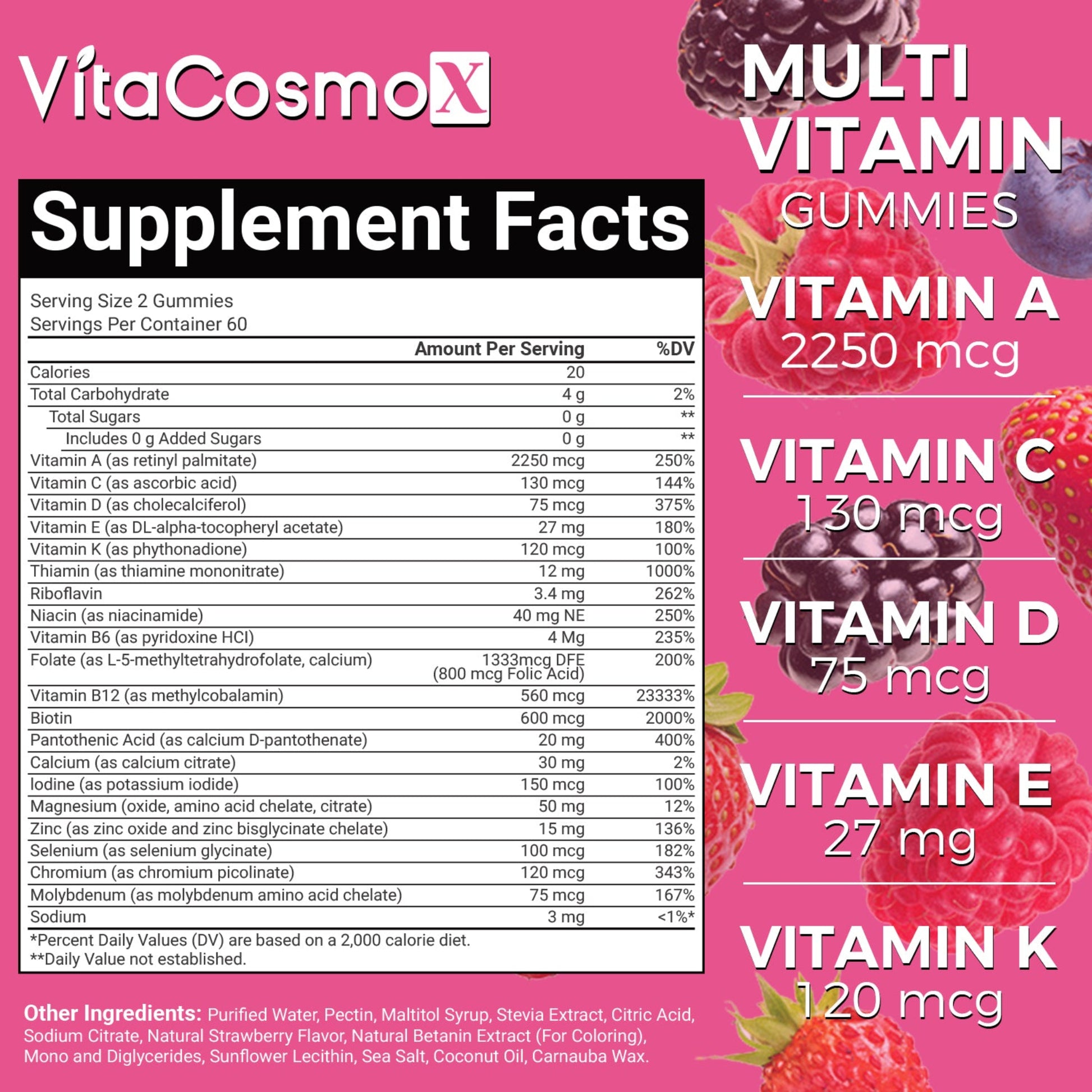 VitaCosmoX multi vitamin gummies supplement facts label with vitamins listed on a pink background.